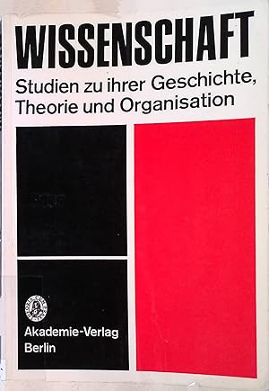 Imagen del vendedor de Wissenschaft : Studien zu ihrer Geschichte, Theorie u. Organisation. a la venta por books4less (Versandantiquariat Petra Gros GmbH & Co. KG)