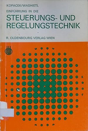 Imagen del vendedor de Einfhrung in die Steuerungs- und Regelungstechnik. a la venta por books4less (Versandantiquariat Petra Gros GmbH & Co. KG)