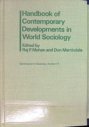 Immagine del venditore per Handbook of Contemporary Developments in World Sociology. Contributions in Sociology, no. 17 venduto da books4less (Versandantiquariat Petra Gros GmbH & Co. KG)