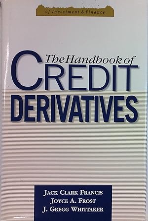 Bild des Verkufers fr Handbook of Credit Derivatives. zum Verkauf von books4less (Versandantiquariat Petra Gros GmbH & Co. KG)