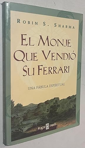 Seller image for EL Monje Que Vendio Su Ferrari / The Monk Who Sold His Ferrari (Spanish Edition) for sale by Once Upon A Time
