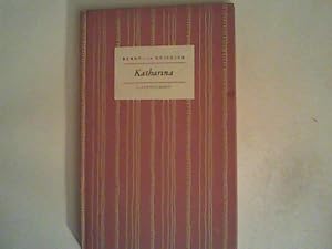Bild des Verkufers fr Katharina. Das Ehrenwort. Zwei Erzhlungen. zum Verkauf von ANTIQUARIAT FRDEBUCH Inh.Michael Simon