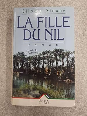 Seller image for La fille du Nil for sale by Dmons et Merveilles
