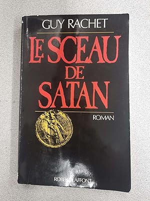 Seller image for Le sceau de satan for sale by Dmons et Merveilles