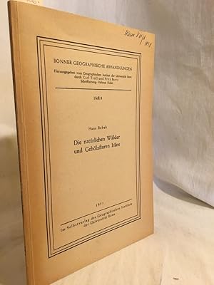 Bild des Verkufers fr Die natrlichen Wlder und Gehlzfluren Irans. (= Bonner Geographische Abhandlungen, Heft 8). zum Verkauf von Versandantiquariat Waffel-Schrder