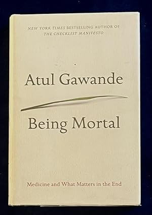 Seller image for Being Mortal for sale by Courtside Books