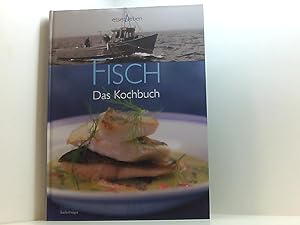 Image du vendeur pour Fisch: Das Kochbuch - mit Weintipps. essen & leben Das Kochbuch mis en vente par Book Broker