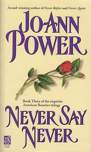 Seller image for Never Say Never, Volume 3 (American Beauties) for sale by Adventures Underground