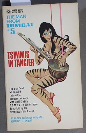 Seller image for The Man From T.O.M.C.A.T. (Agent Tim O ' Shane) #5 Tsimmis in Tangier (Award Books # A328X ) for sale by Comic World