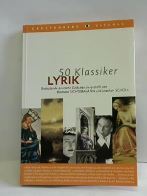 Seller image for 50 Klassiker Lyrik. Bedeutende deutsche Gedichte for sale by Celler Versandantiquariat