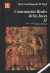 Image du vendeur pour Comentarios reales de los Incas (Volumen II) mis en vente par AG Library