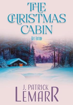 Seller image for The Christmas Cabin for sale by AHA-BUCH GmbH