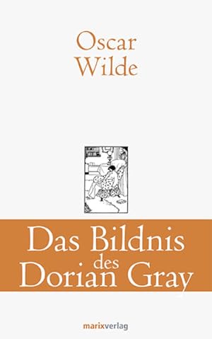 Bild des Verkufers fr Das Bildnis des Dorian Gray (Klassiker der Weltliteratur) zum Verkauf von buchlando-buchankauf