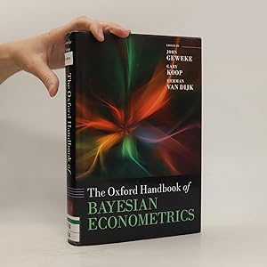 Bild des Verkufers fr The Oxford handbook of Bayesian econometrics zum Verkauf von Bookbot