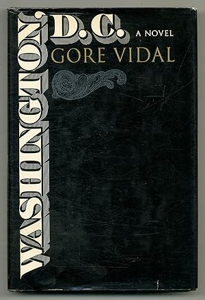 Bild des Verkufers fr Washington, D.C.: A Novel zum Verkauf von Between the Covers-Rare Books, Inc. ABAA