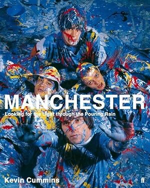 Immagine del venditore per Manchester: Looking for the Light through the Pouring Rain venduto da moluna