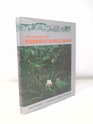 Seller image for The Gardens of Roberto Burle Marx for sale by ThriftBooksVintage