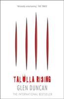 Bild des Verkufers fr Duncan, G: Talulla Rising (The Last Werewolf 2) zum Verkauf von moluna