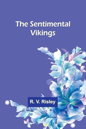 Seller image for The Sentimental Vikings for sale by AHA-BUCH GmbH