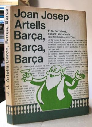 BARÇA, BARÇA, BARÇA. F.C. Barcelona, esport i ciutadania.