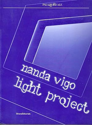 Bild des Verkufers fr Autografato ! Nanda Vigo light project zum Verkauf von Messinissa libri