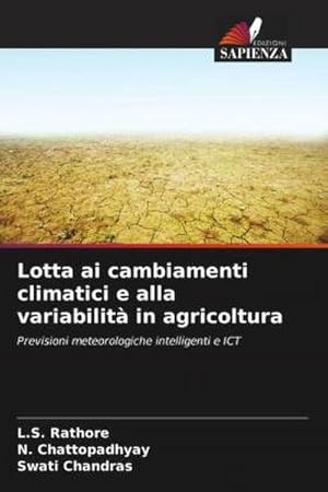 Seller image for Lotta ai cambiamenti climatici e alla variabilit in agricoltura for sale by BuchWeltWeit Ludwig Meier e.K.