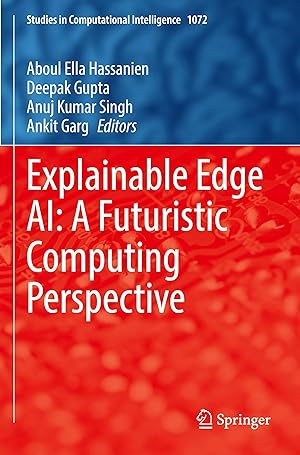Immagine del venditore per Explainable Edge AI: A Futuristic Computing Perspective venduto da moluna