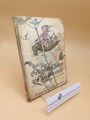 Imagen del vendedor de Gesinchens Fahrt ins Blumenland a la venta por Roland Antiquariat UG haftungsbeschrnkt