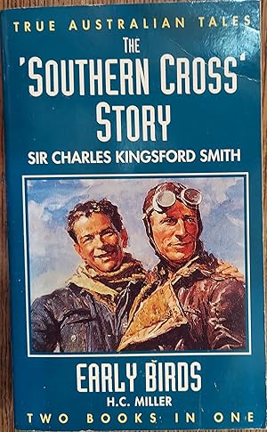 Seller image for The Southern Cross Story and Early Birds (True Australian Tales) for sale by The Book House, Inc.  - St. Louis