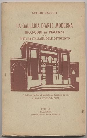 Seller image for La galleria d'arte moderna Ricci-Oddi in Piacenza e la pittura italiana dell'Ottocento for sale by Studio bibliografico Faita