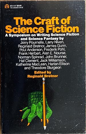 Image du vendeur pour The Craft of Science Fiction: A Symposium on Writing Science Fiction and Science Fantasy mis en vente par The Book House, Inc.  - St. Louis