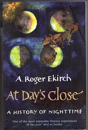 Imagen del vendedor de At Day's Close: A History of Nighttime a la venta por High Street Books