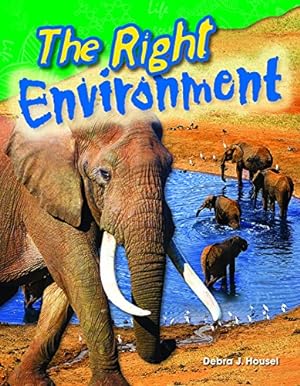 Seller image for The Right Environment (Science Readers: Content and Literacy) by Teacher Created Materials [Paperback ] for sale by booksXpress