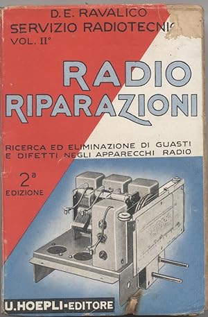 Servizio radiotecnico Vol. secondo Radio Riparazioni -Seconda edizione