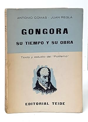 Imagen del vendedor de Gngora. Su tiempo y su obra. Texto y estudio del Polifemo. a la venta por Librera Berceo (Libros Antiguos)