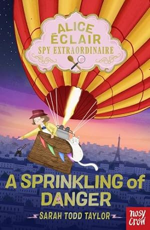 Immagine del venditore per Alice clair, Spy Extraordinaire!: A Sprinkling of Danger by Sarah Todd Taylor [Paperback ] venduto da booksXpress