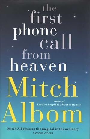 Seller image for The First Phone Call from Heaven for sale by Leura Books
