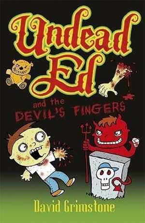 Image du vendeur pour Undead Ed: Undead Ed and the Devil's Fingers mis en vente par WeBuyBooks 2