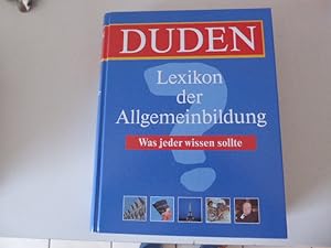 Bild des Verkufers fr Duden. Lexikon der Allgemeinbildung. Was jeder wissen sollte. Hardcover. 1550 g zum Verkauf von Deichkieker Bcherkiste