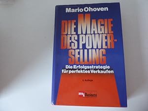 Seller image for Die Magie des Power-Selling. Die Erfolgsstrategie fr perfektes Verkaufen. Hardcover mit Schutzumschlag for sale by Deichkieker Bcherkiste