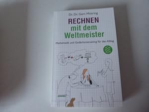 Seller image for Rechnen mit dem Weltmeister. Mathematik und Gedchtnistraining fr den Alltag. TB for sale by Deichkieker Bcherkiste