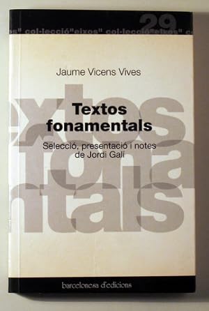 Image du vendeur pour TEXTOS FONAMENTALS - Barcelona 1998 mis en vente par Llibres del Mirall