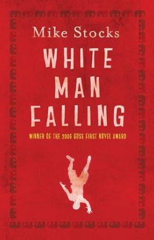 Seller image for White Man Falling for sale by WeBuyBooks