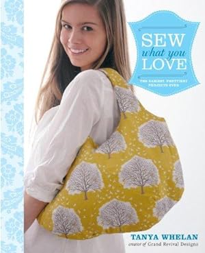 Immagine del venditore per Sew What You Love venduto da WeBuyBooks