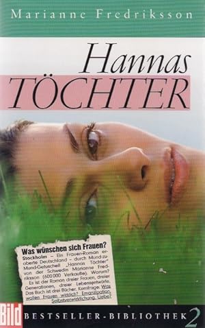 Bild des Verkufers fr Hannas Tchter. Dt. von Senta Kapoun / Bild-Bestseller-Bibliothek ; 2 zum Verkauf von Schrmann und Kiewning GbR