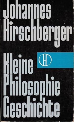 Bild des Verkufers fr Kleine Philosophiegeschichte. Herder-Bcherei ; Bd. 103 zum Verkauf von Schrmann und Kiewning GbR