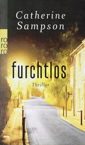 Seller image for Furchtlos : Thriller. Dt. von Marie Rahn / Rororo ; 24482 for sale by Schrmann und Kiewning GbR