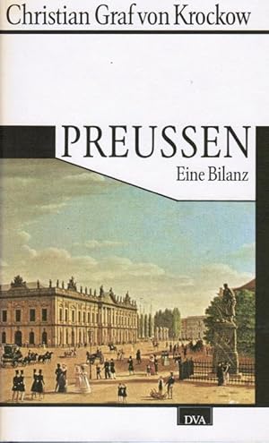 Seller image for Preussen : eine Bilanz. Christian Graf von Krockow for sale by Schrmann und Kiewning GbR