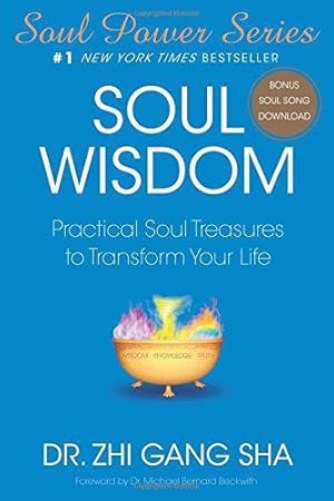 Bild des Verkufers fr Soul Wisdom: Practical Soul Treasures to Transform Your Life (Soul Power) zum Verkauf von WeBuyBooks