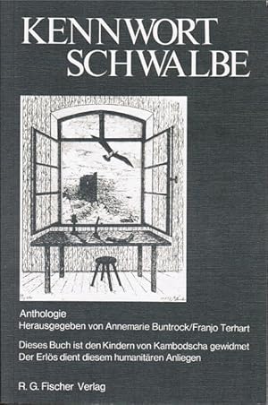 Imagen del vendedor de Kennwort Schwalbe : Anthologie. Annemarie Buntrock ; Franjo Terhart (Hrsg.) a la venta por Schrmann und Kiewning GbR